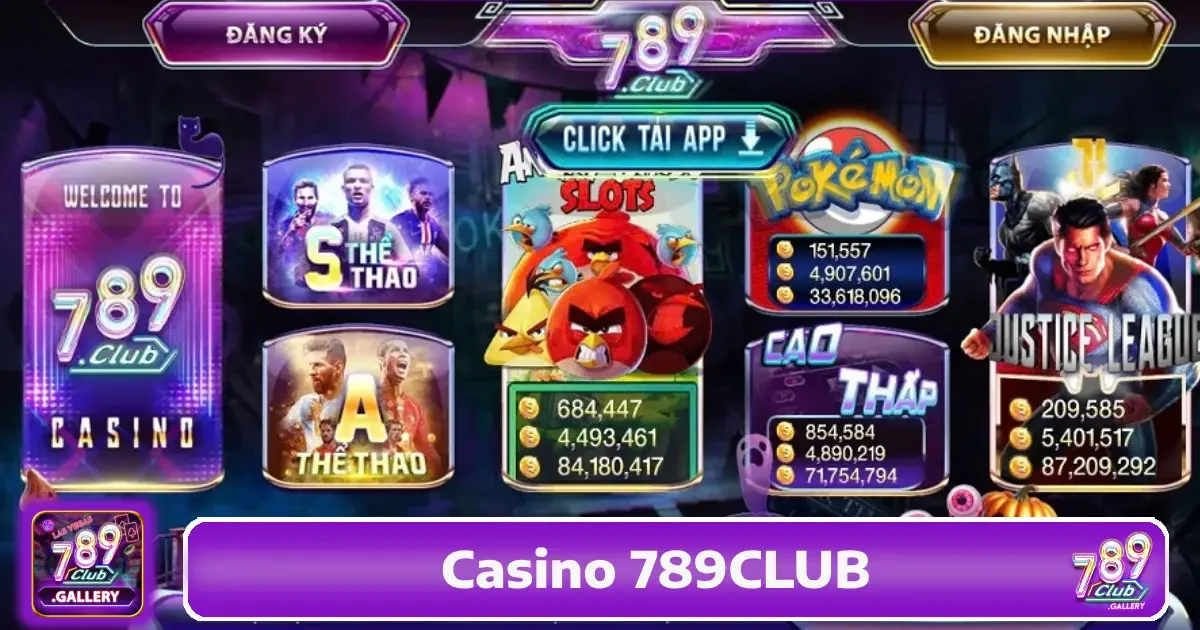 789Club - Tải Game Bài Đổi Thưởng #1 VN | Link Chính Thức 3 Trò Chơi Casino 789Club Hot Nhất Hiện Nay