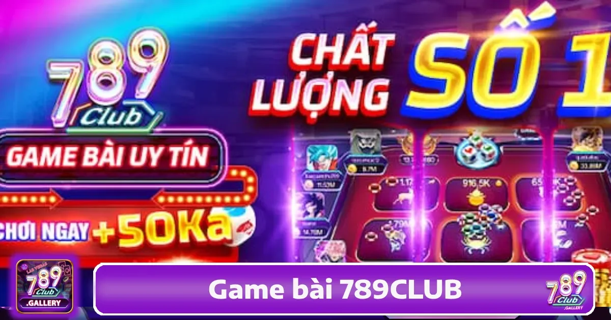 Ưu đãi đặc biệt khi chơi Game bài 789Club