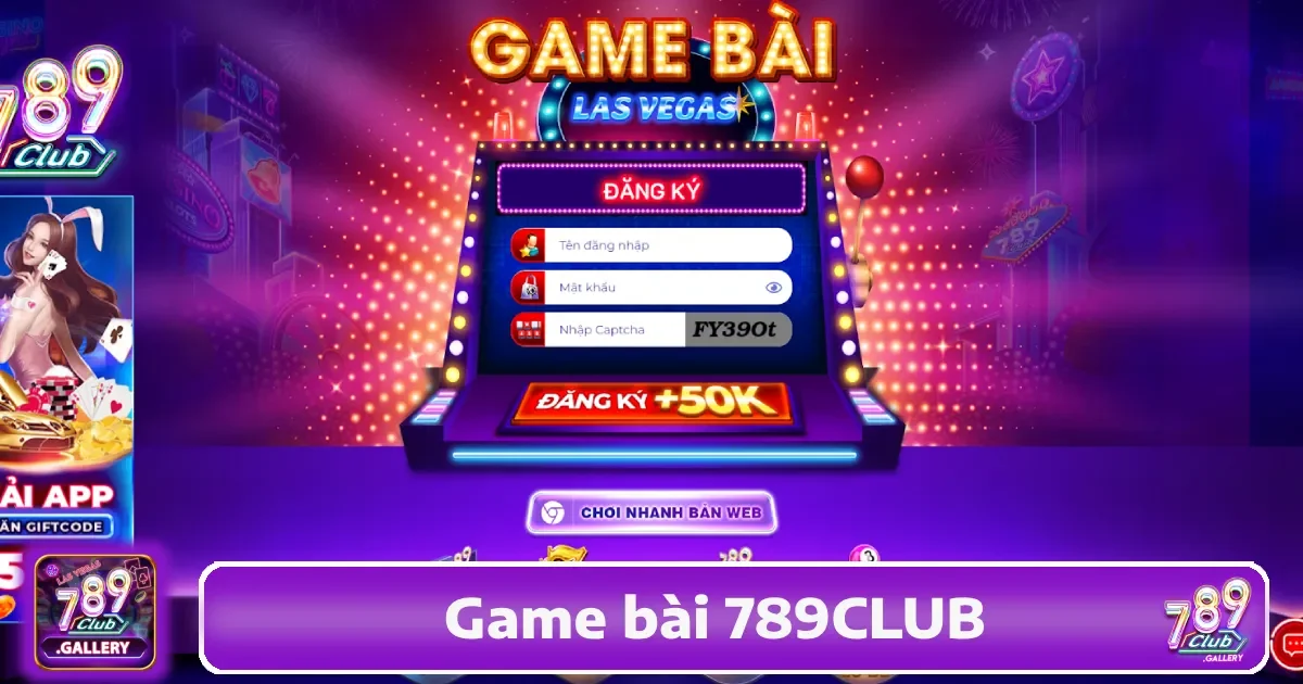 Cách tham gia Game bài 789Club