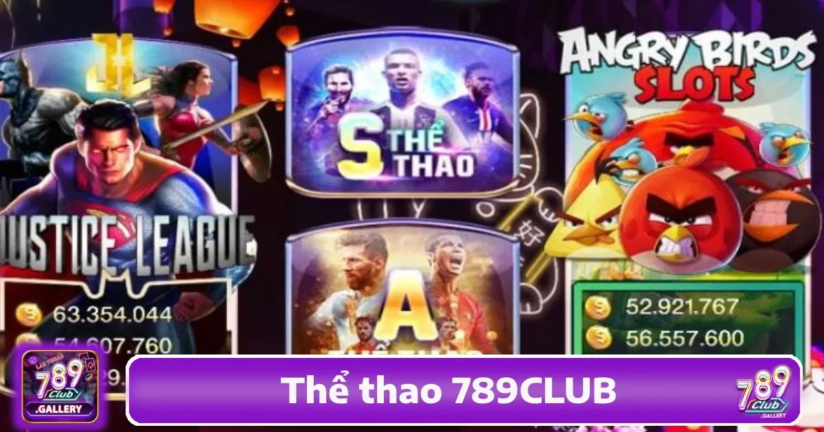 Tại sao nên chọn Thể thao 789Club?