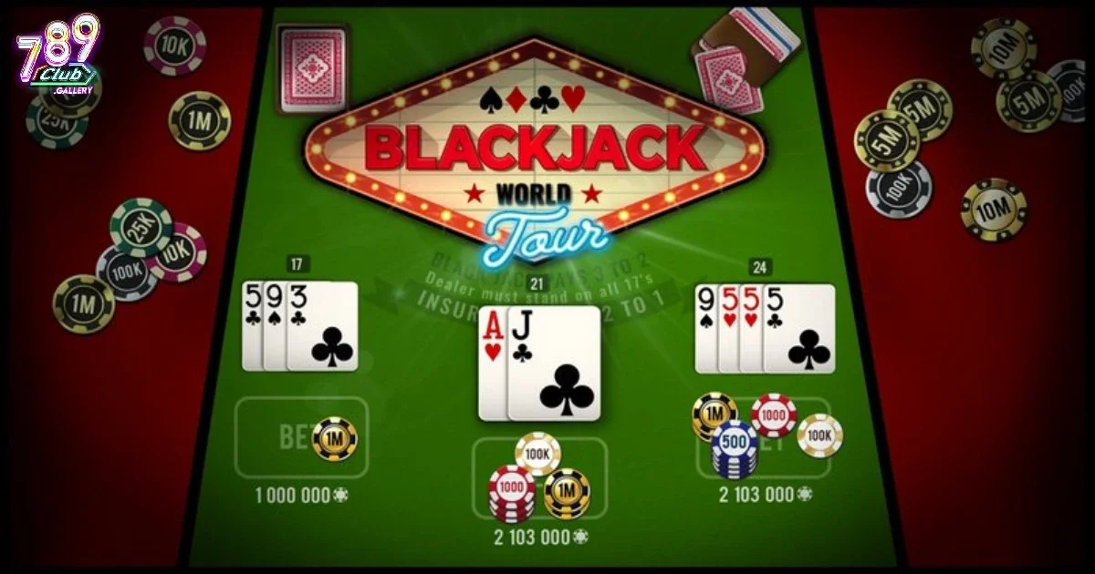 Blackjack 789Club là gì? Tổng quan về trò chơi bài 21 điểm