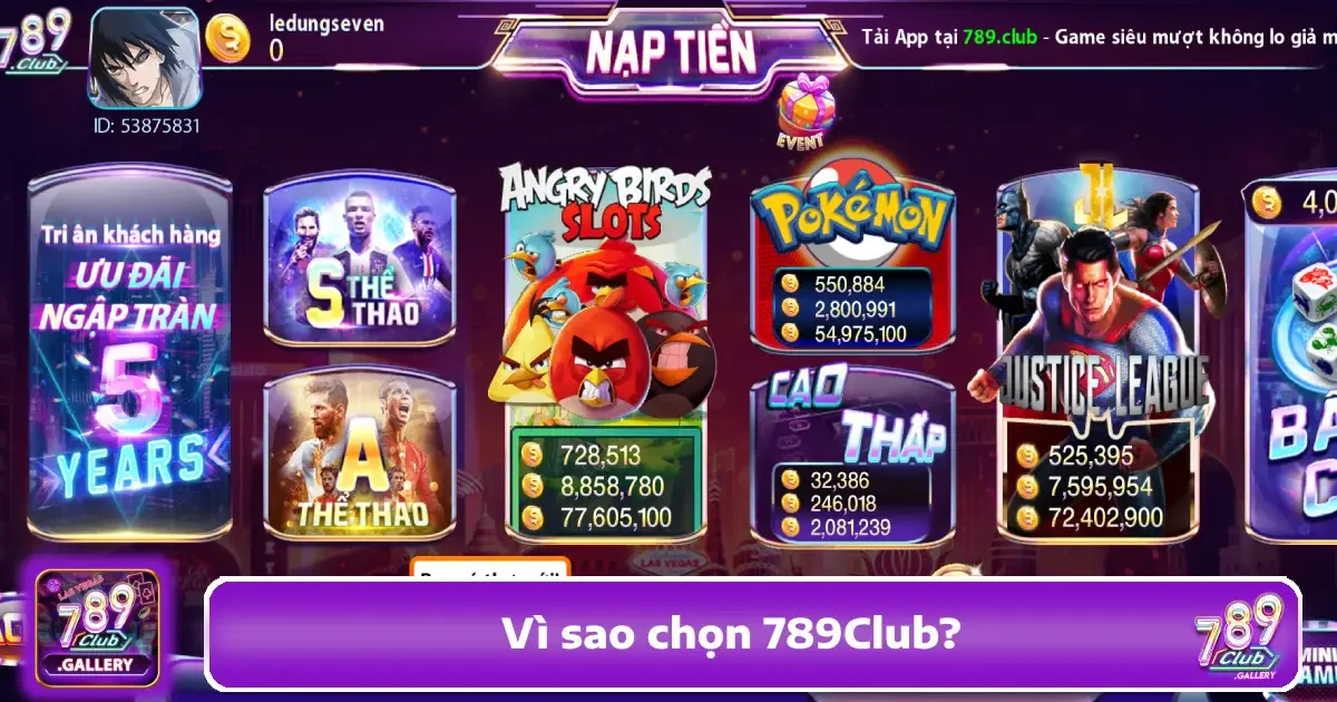 Vì Sao Chọn 789Club Là Nơi Chơi Game Đổi Thưởng Online?